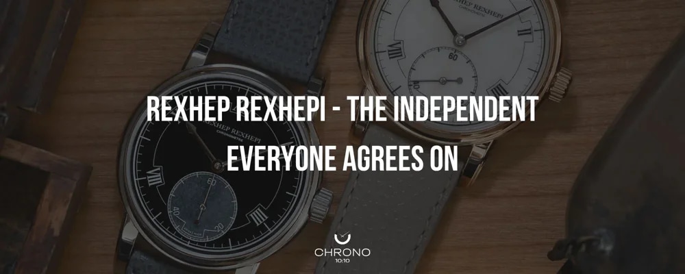 Rexhep Rexhepi - The Independent Everyone Agrees On | Chrono 10:10 Rexhep Rexhepi - The Independent Everyone Agrees On | Chrono 10:10