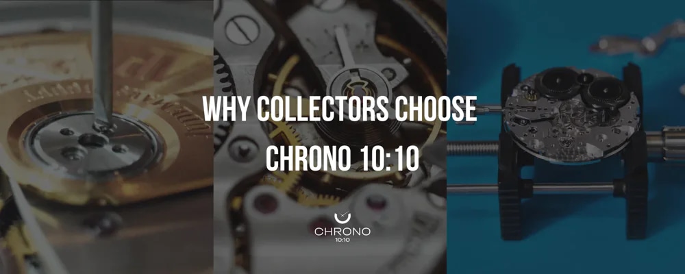 Sell Your Watch the Smart Way: Why Collectors Choose Chrono 10:10 | Chrono 10:10 Sell Your Watch the Smart Way: Why Collectors Choose Chrono 10:10 | Chrono 10:10