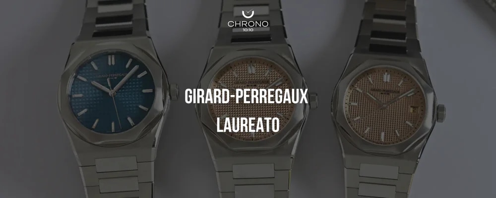 Girard-Perregaux Finally Gives The Laureato What It Needed | Chrono 10:10 Girard-Perregaux Finally Gives The Laureato What It Needed | Chrono 10:10