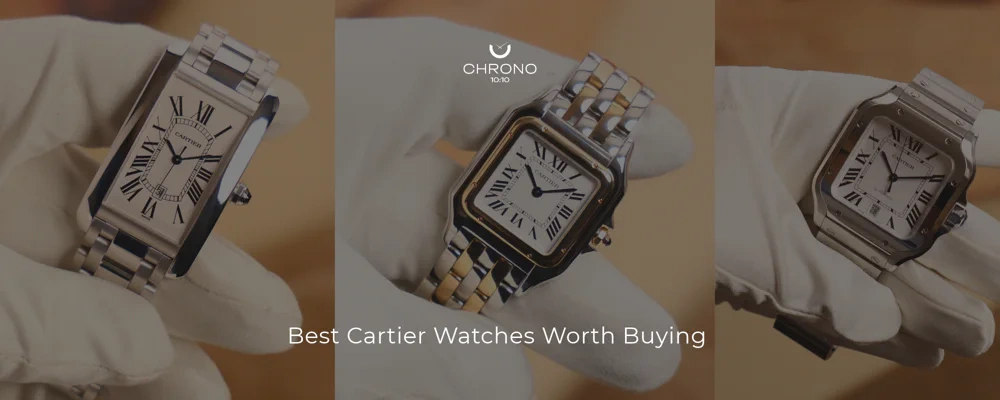 Best Cartier Watches Worth Buying in 2026 | Chrono 10:10 Best Cartier Watches Worth Buying in 2026 | Chrono 10:10