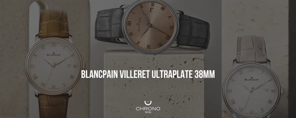 Blancpain Shrinks the Villeret - And It Makes Much More Sense This Way | Chrono 10:10 Blancpain Shrinks the Villeret - And It Makes Much More Sense This Way | Chrono 10:10